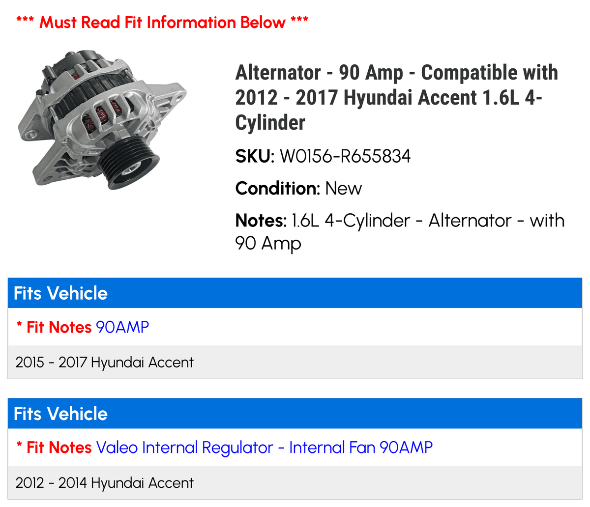 Alternator - 90 Amp - Compatible with 2012 - 2017 Hyundai Accent 1.6L 4-Cylinder 2013 2014 2015 2016