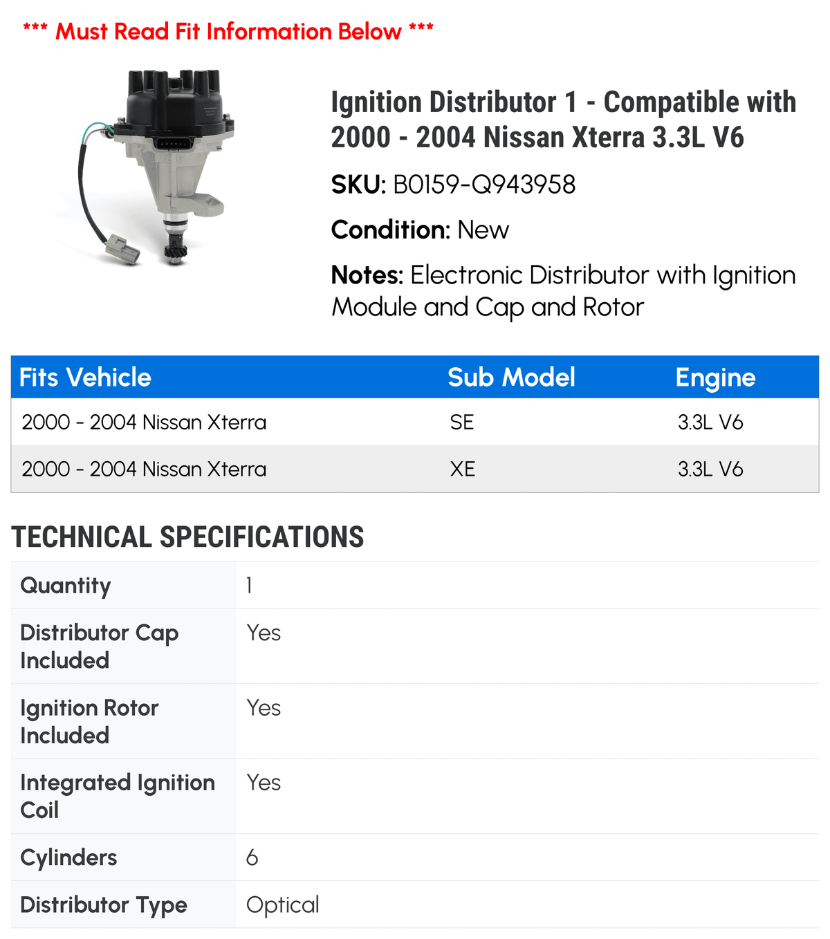 Ignition Distributor 1 - Compatible with 2000 - 2004 Nissan Xterra 3.3L V6 2001 2002 2003
